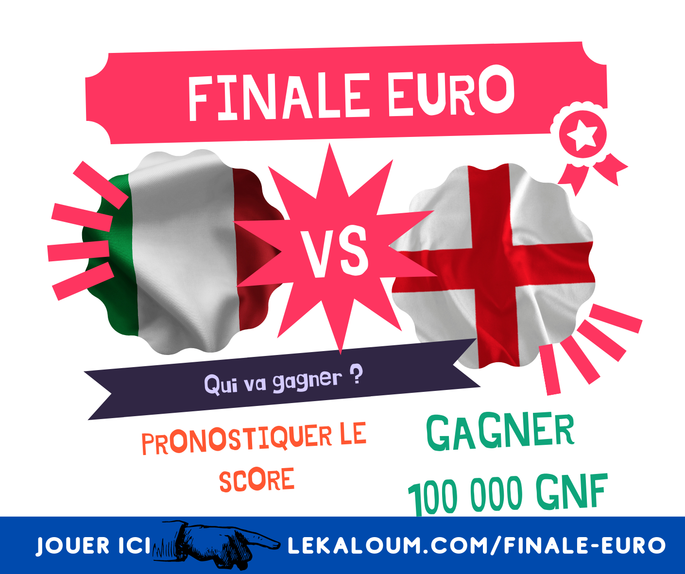 Finale Euro - Pronostiquer et Gagner